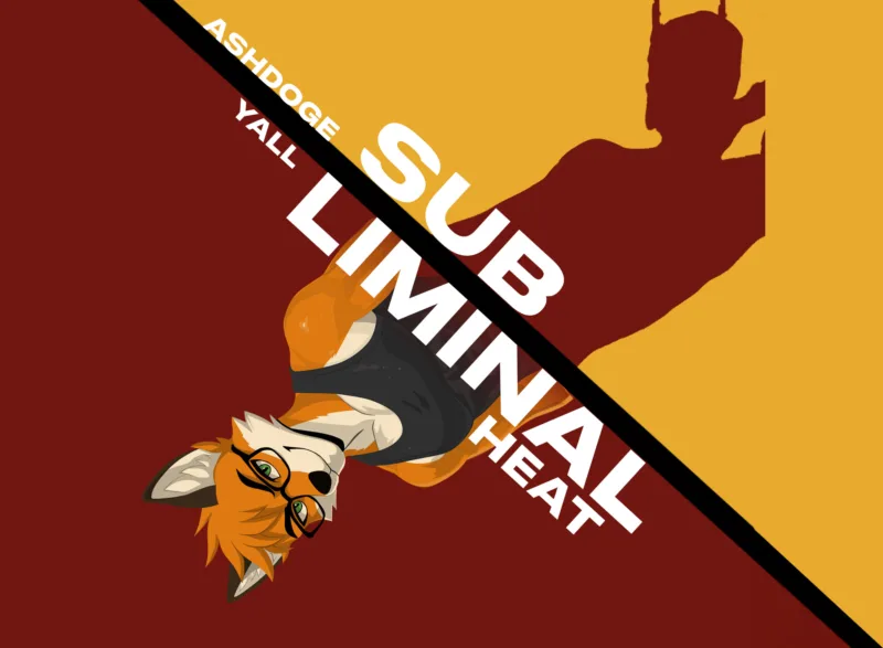 Sub Liminal Heat – Featuring Ashdoge